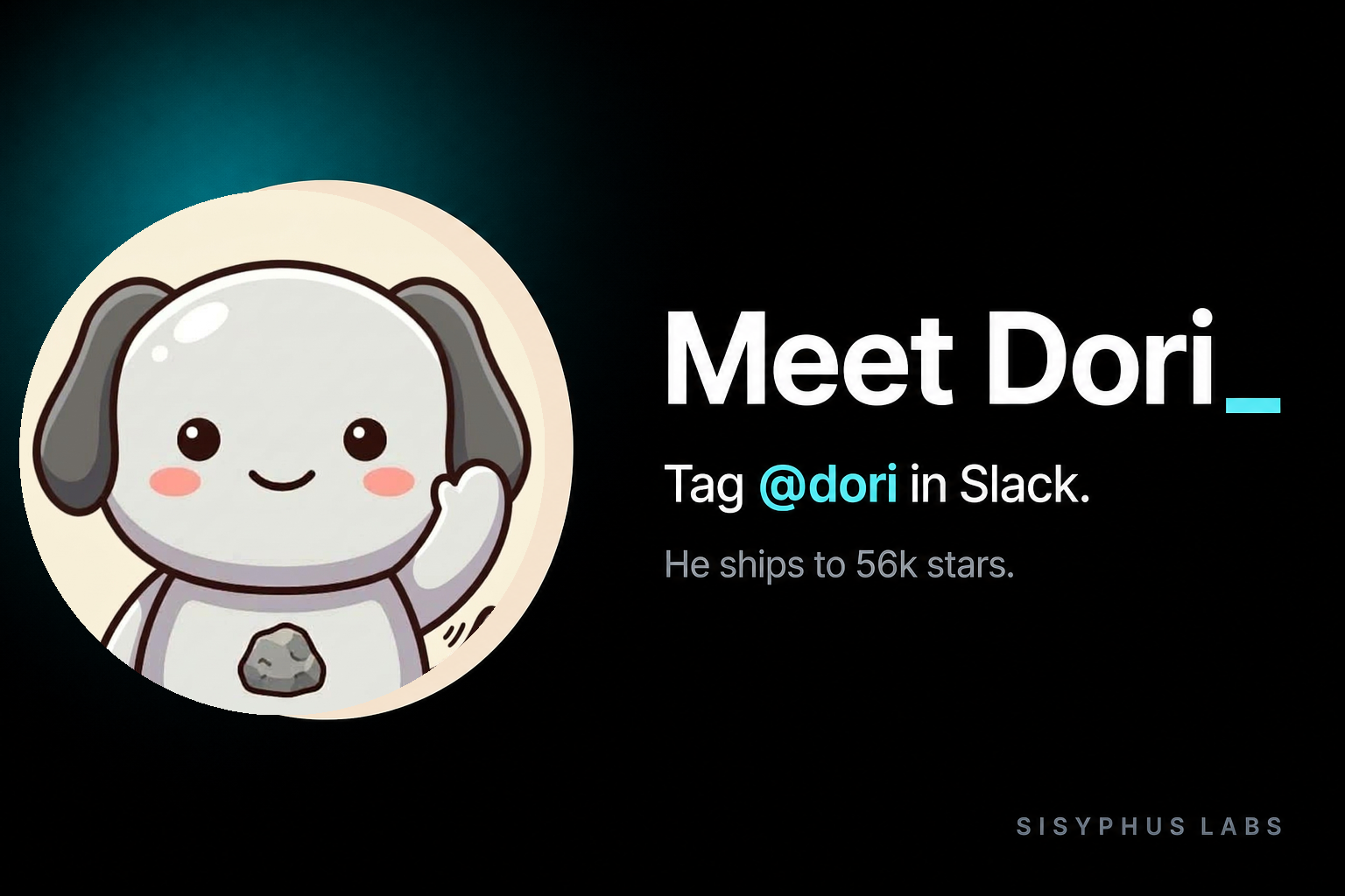 Meet Dori | Sisyphus Labs
